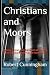 Christians and Moors: Heave...