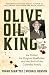 Olive Oil King: Joe Profaci, the Original Godfather, and the Birth of the Colombo Family
