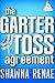 The Garter Toss Agreement (Bliss Bridal Book 2)