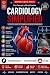 Cardiology Simplified : A P...