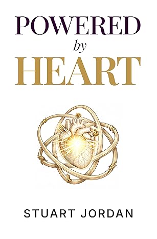 Powered By Heart: Become Your Greatest—Live The Way God Created You To