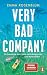 Very Bad Company