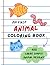 My First Animal Coloring Bo...