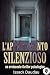 L'appartamento silenzioso: ...