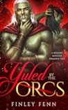 Yuled by the Orcs