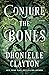 Conjure the Bones (The Immo...