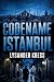 Codename Istanbul: A WWII H...