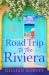 Road Trip to the Riviera