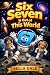 Six Seven: is Out of This W...