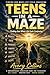 Teens in a Maze: Finding Go...