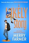A Likely Story by Merry Farmer