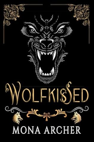 Wolfkissed: standalone fantasy romance