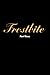 Frostbite (Part III): Unive...