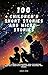 100 Children's Short Storie...