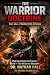 The Warrior Doctrine: Book ...