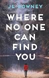 Where No One Can ...