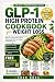 GLP-1 High Protein Cookbook...