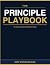 The Principles Playbook by Gary Stephen Graham