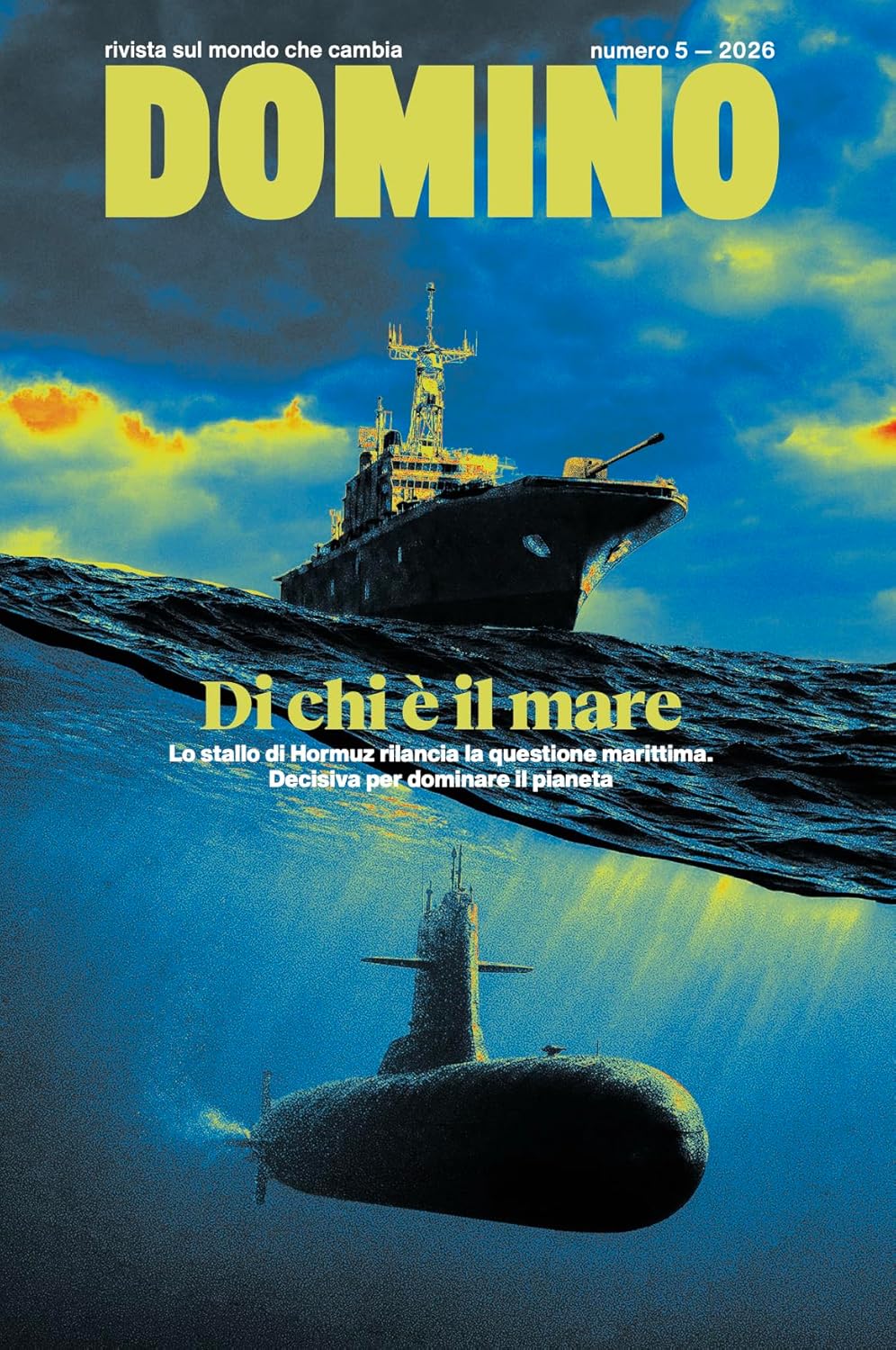Domino. Rivista sul mondo che cambia. Di chi è il mare