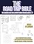 The Road Trip Bible: The Ul...