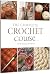 The Complete Crochet Course...