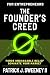The Founder's Creed: Forge ...