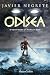 Odisea: El viaje del hombre que desafió a los dioses (Spanish Edition)