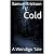 Cold: A Wendigo Tale