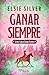 Ganar siempre