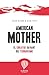 American Mother: El coraje ...