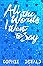 All the Words I Want to Say: All the Words, Book 2
