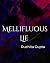 Mellifluous Lie