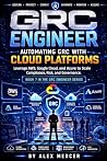 GRC Engineer: Aut...