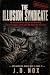 The Illusion Syndicate: The...