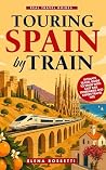 Touring Spain by ...