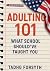 ADULTING 101 by Tadhg Forsyth