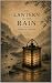 The Lantern in the Rain by Atilion The Lantern in the Rain by Atilion
