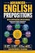 Advanced English Prepositio...