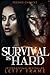 Survival is Hard: Een paran...
