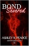 Bond Severed