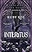 Interitus: A Dark Gothic Ro...