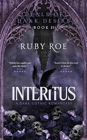 Interitus: A Dark Gothic Romantasy (Deals of Dark Desire Book 2)