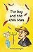 The Boy and the Chilli Man by Thomas  Waddington