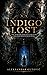 Indigo Lost