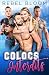 Colocs Interdits: Une roman...