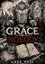 The Grace of Nobody by Luke Voss