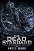 The Dead Standard: A Milita...