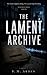 The Lament Archive: Part Tw...
