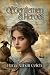 Of Gentlemen & Heroes by Dana Abbott Celich