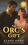 The Orc's Gift